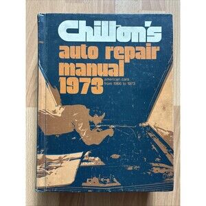 1966 67 68 69 70 71 72 1973 Chilton's Auto Repair Manual American Cars